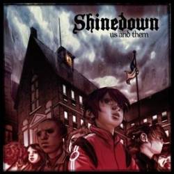 Shinedown : Us and Them